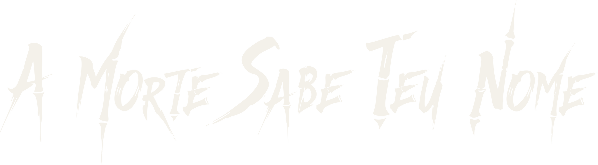 A Morte sabe teu nome